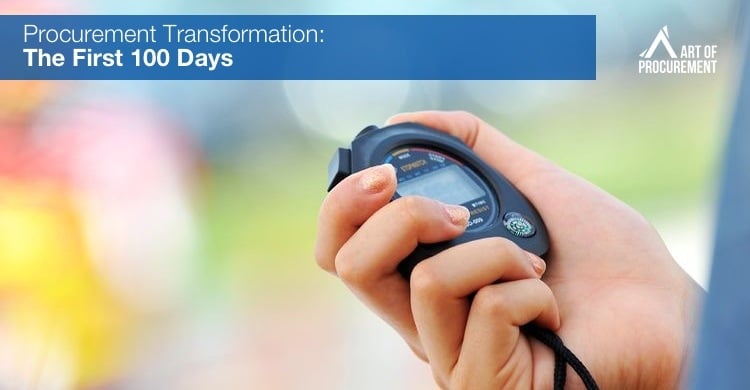 Procurement Transformation: A CPO’s “To-Do” List for the First 100 Days