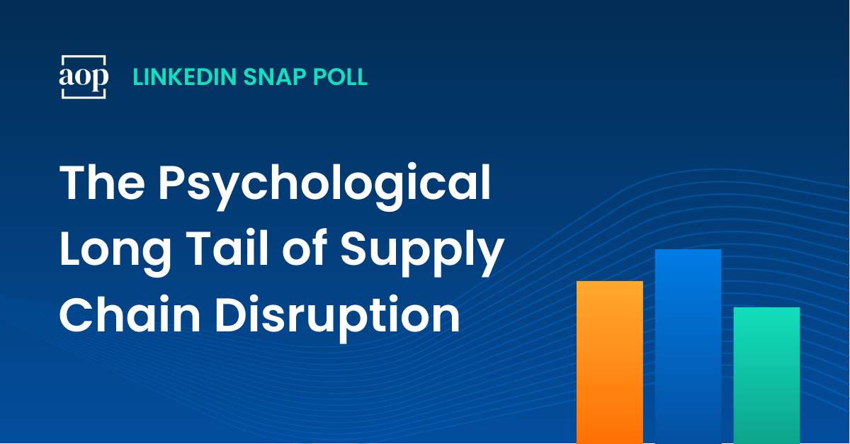 The Psychological Long Tail of Supply Chain Disruption