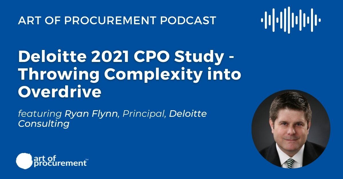 Deloitte 2021 CPO Study – Throwing Complexity into Overdrive