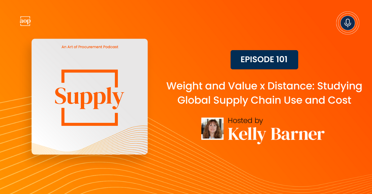 Weight and Value x Distance: Studying Global Supply Chain Use and Cost