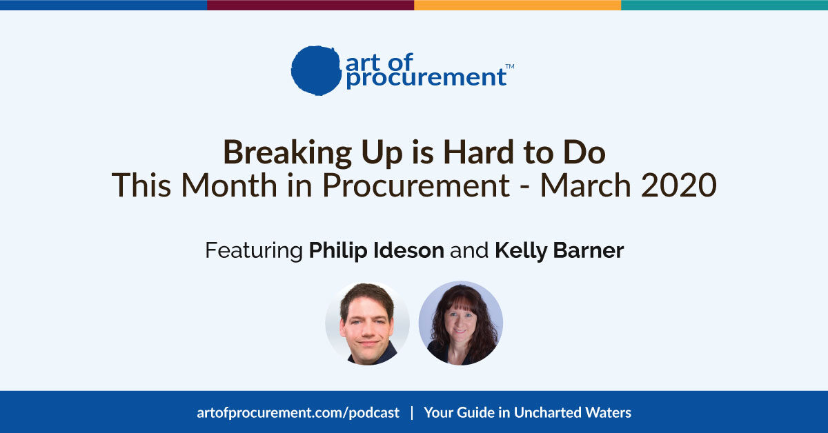 Breaking Up is Hard to Do – This Month in Procurement