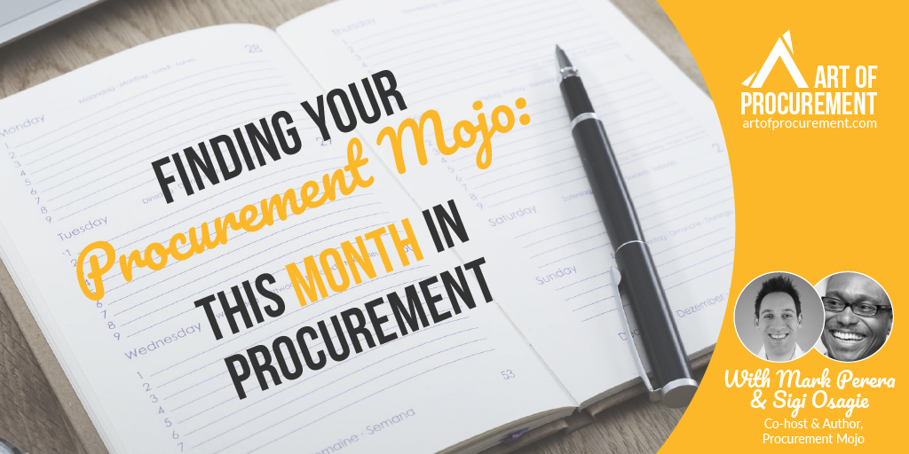 Finding Your Procurement Mojo: This Month in Procurement