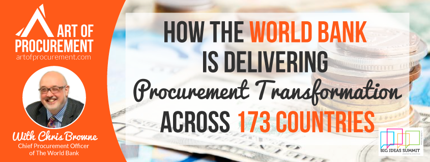 How The World Bank is Delivering Procurement Transformation Across 173 Countries