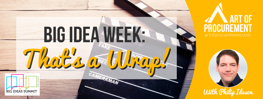 Big Idea Week – That’s a Wrap!