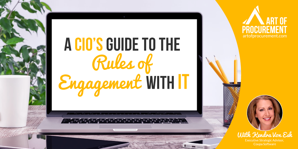 A CIO’s Guide to the Rules of Engagement with IT