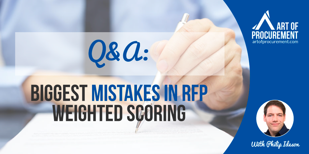 Q&A – Biggest Mistakes in RFP Weighted Scoring