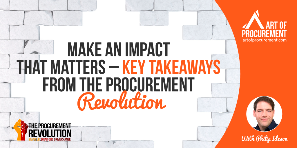 Make an Impact that Matters: Key Takeaways from The Procurement Revolution