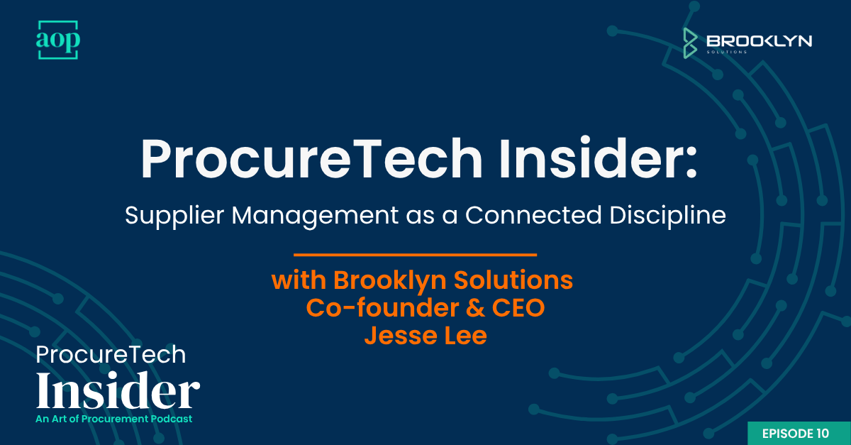 ProcureTech Insider: Supplier Management as a Connected Discipline