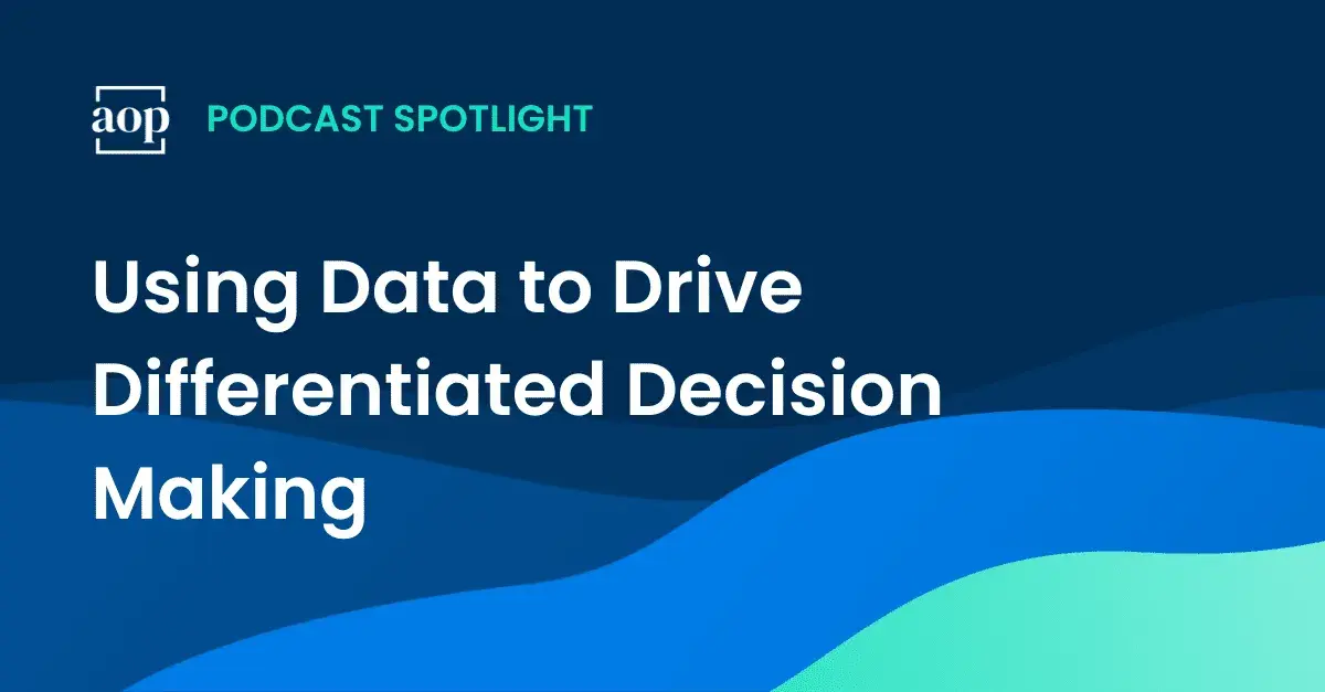 Using Data to Drive Differentiated Decision Making