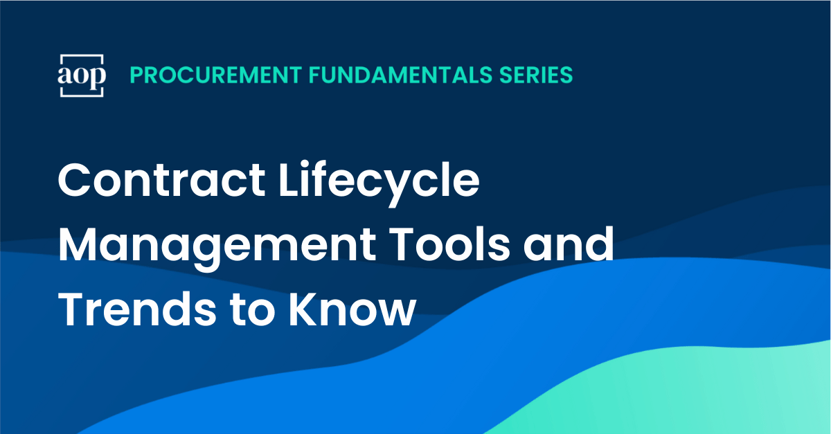 Contract Lifecycle Management Tools and Trends to Know