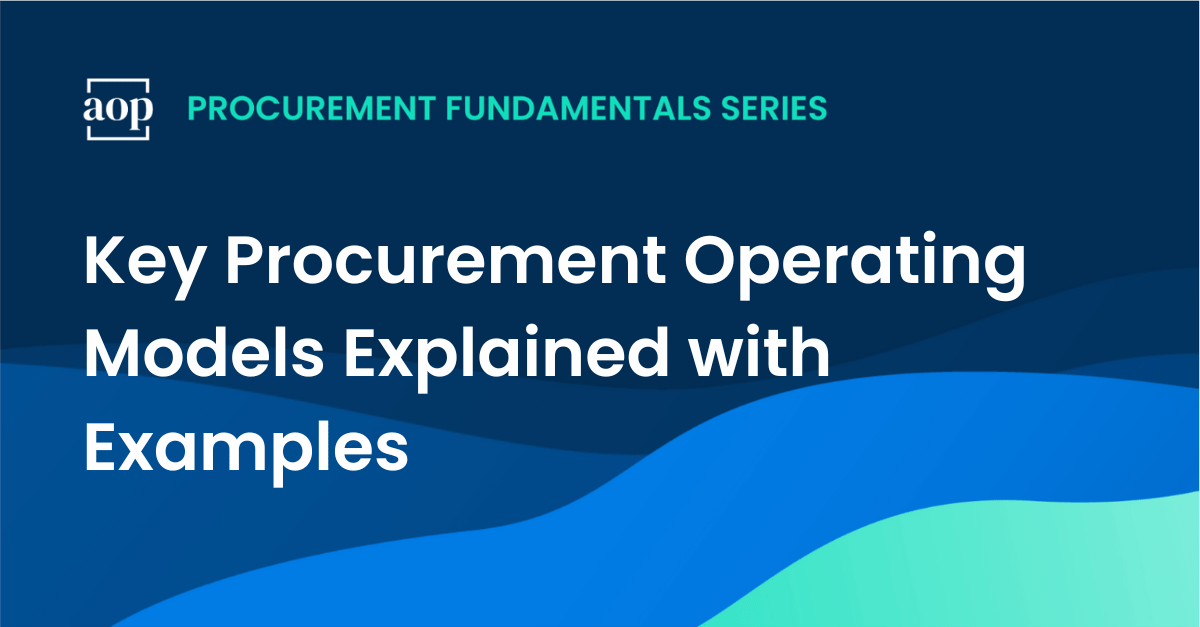 Key Procurement Operating Models Explained with Examples