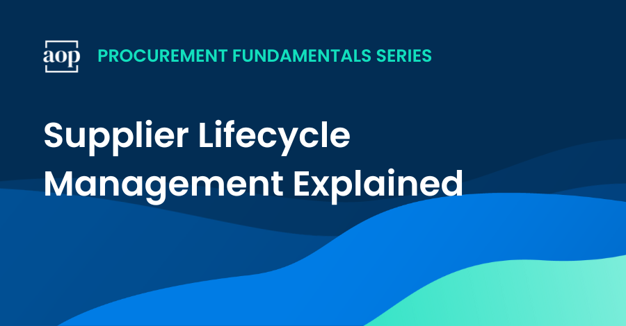 Supplier Lifecycle Management Simply Explained