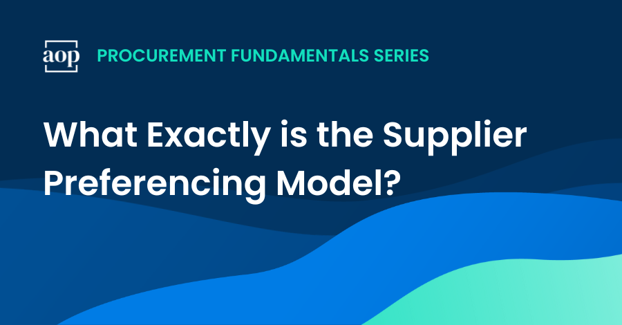 What Exactly is the Supplier Preferencing Model (a.k.a. Supplier Perception Matrix)?